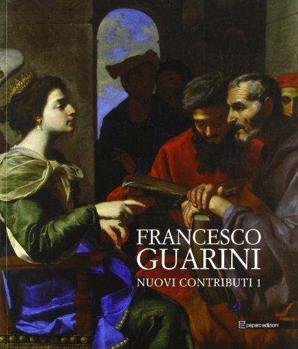 Francesco Guarini. Nuovi contributi: 1
