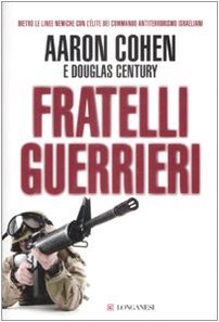 Fratelli guerrieri