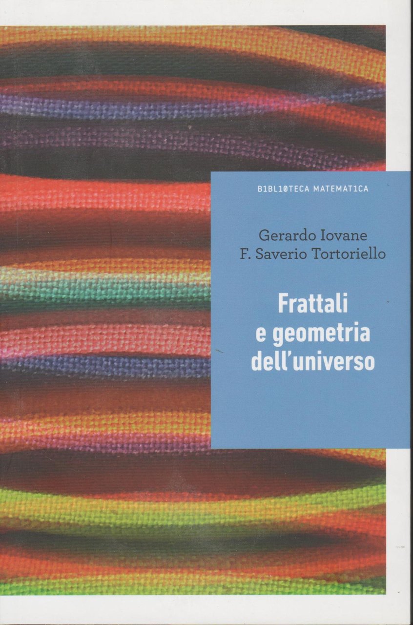 Frattali e geometria dell' universo