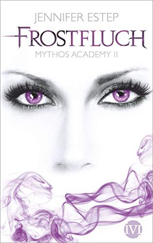 Frostfluch: Mythos Academy 02: Mythos Academy 2 | Immagine principale