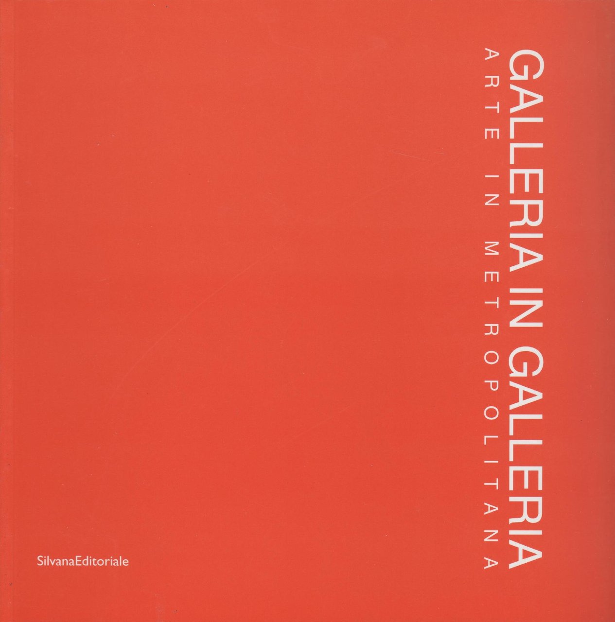 Galleria in galleria. Arte in Metropolitana