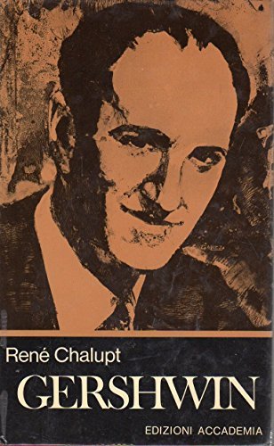 GERSHWIN RENE' CHALUPT EDIZIONI ACCADEMIA MUSICA