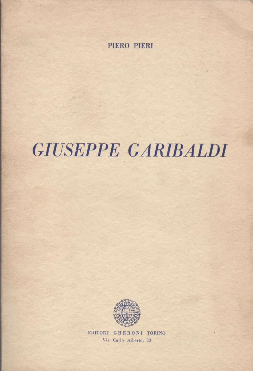 GIUSEPPE GARIBALDI
