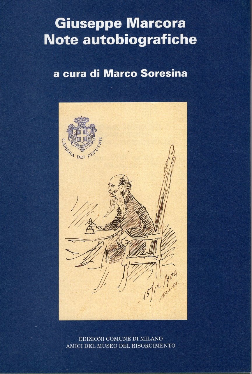 Giuseppe Marcora : note autobiografiche ( rivista di storia del …