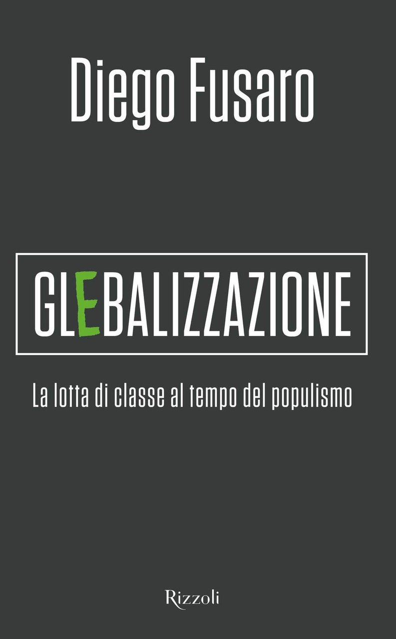 Glebalizzazione. La lotta di classe al tempo del populismo | Immagine principale