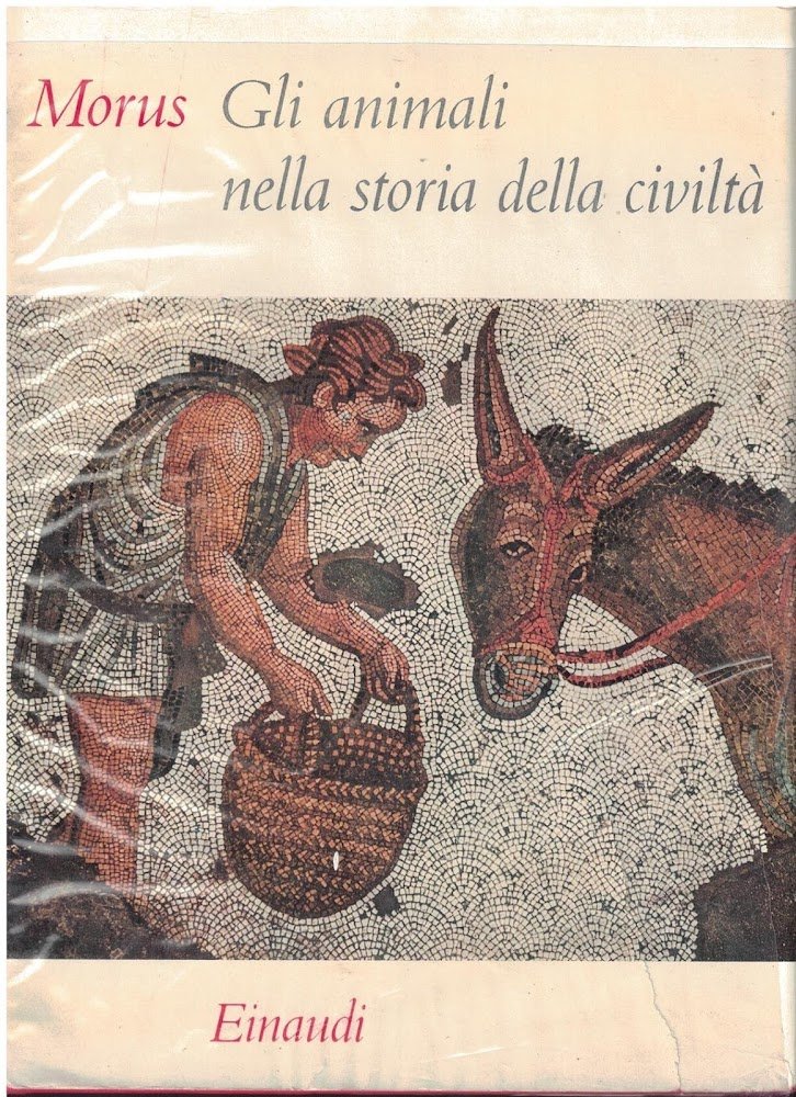 GLI ANIMALI NELLA STORIA DELLA CIVILTA'