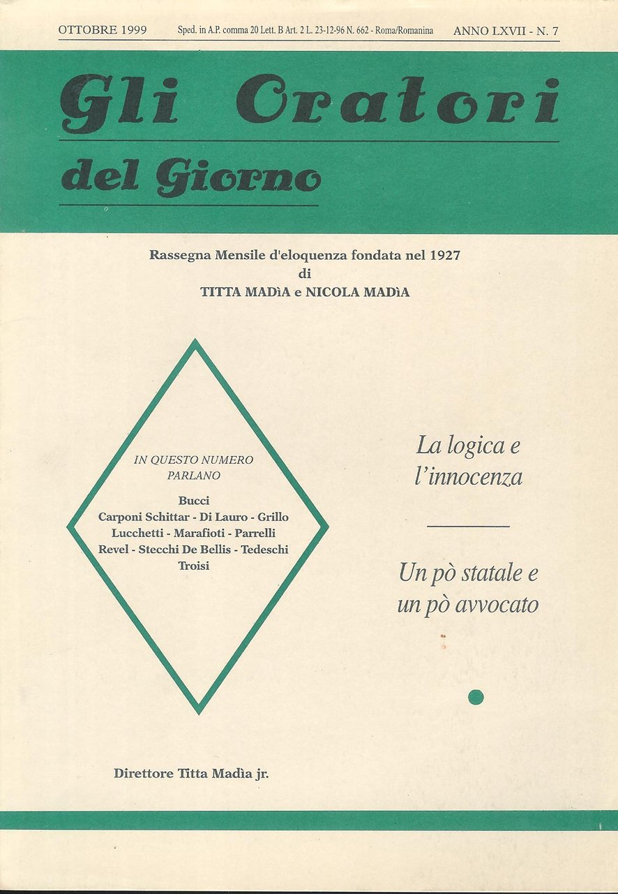 Gli Oratori del giorno rassegna mensile d'eloquenza Anno (Ott 1999) …