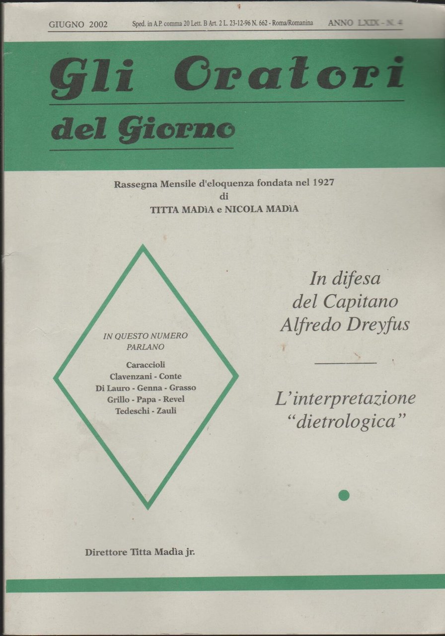 GLI ORATORI In difesa del Capitano Alfredo Dreyfus - L'interpretazione …