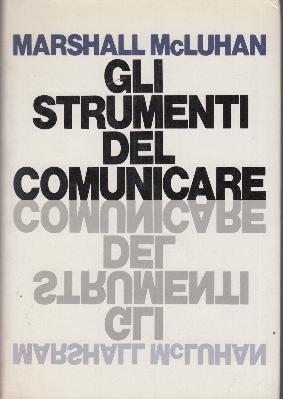 Gli strumenti del comunicare