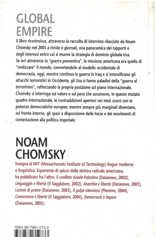 Global empire. Interviste su globalizzazione, dominio petrolifero, libertà