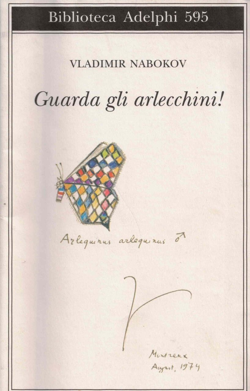 Guarda gli arlecchini!