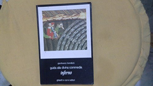 GUIDA ALLA DIVINA COMMEDIA. INFERNO.