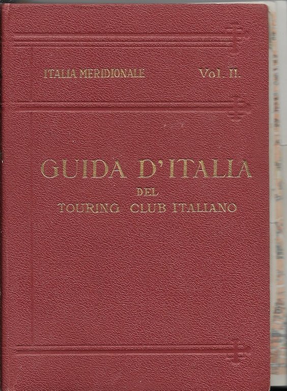 Guida d ' Italia del Touring Club Italiano - Italia …