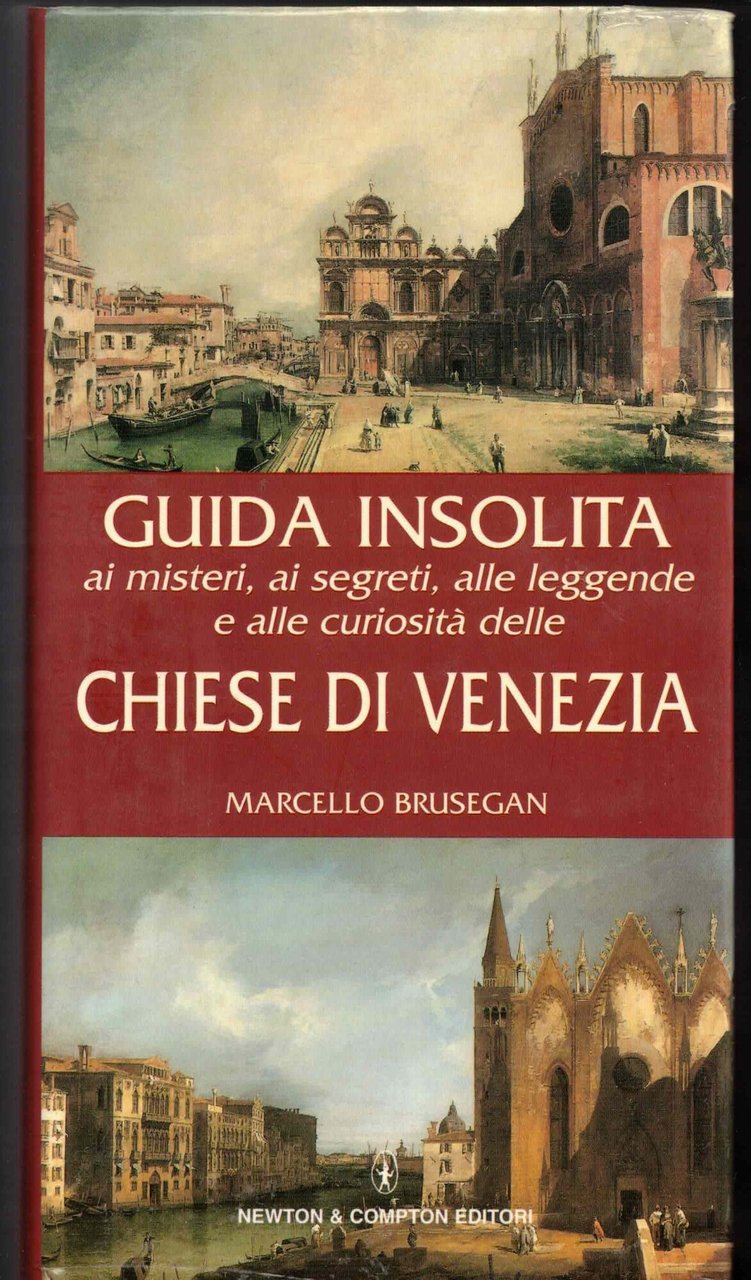 Guida insolita ai misteri, ai segreti, alle leggende e alle …
