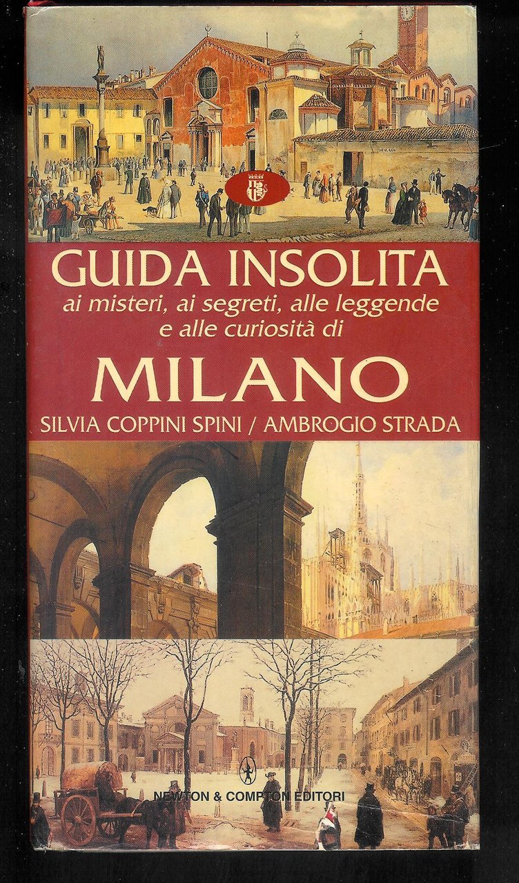 Guida insolita ai misteri, ai segreti, alle leggende e alle …