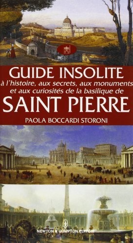 Guide insolite à l'histoire, aux secrets, aux monuments et aux …