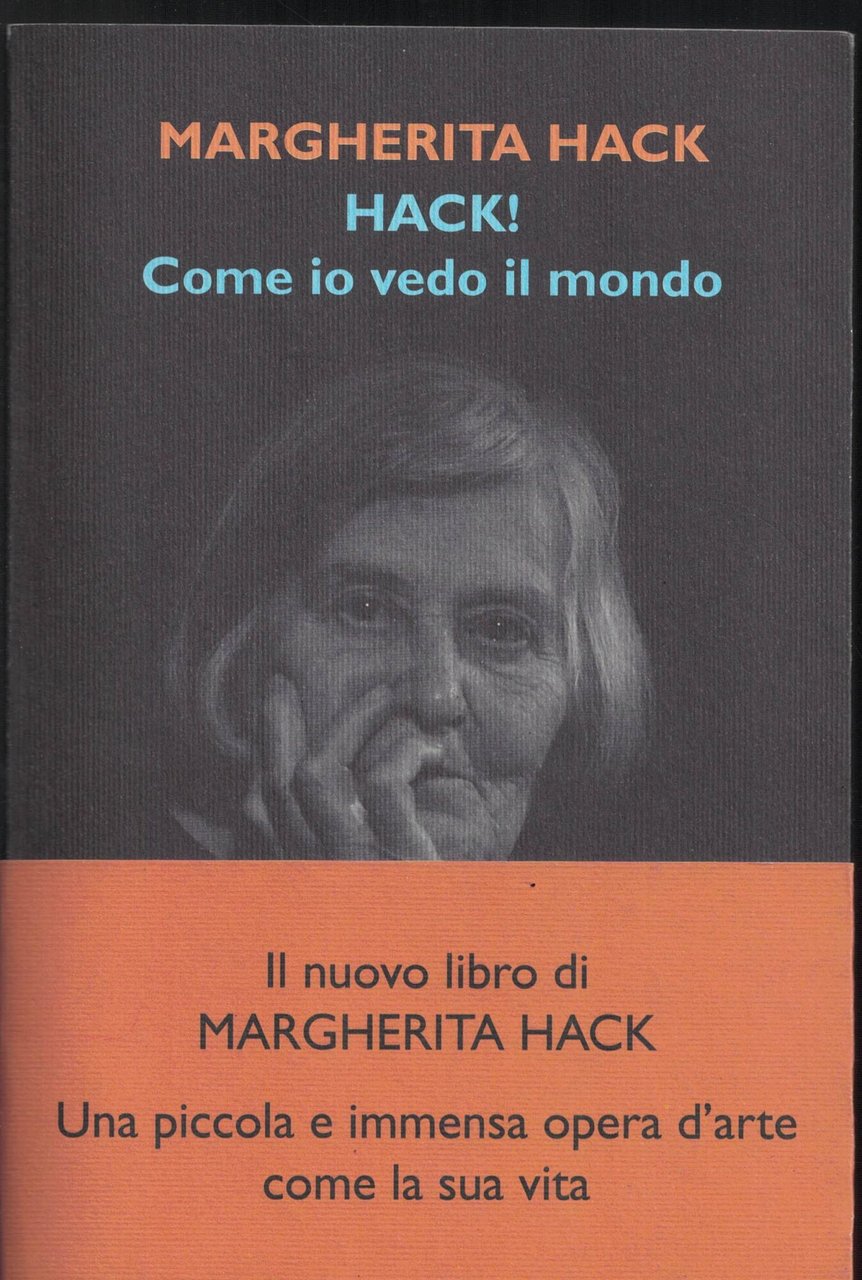 Hack! Come io vedo il mondo