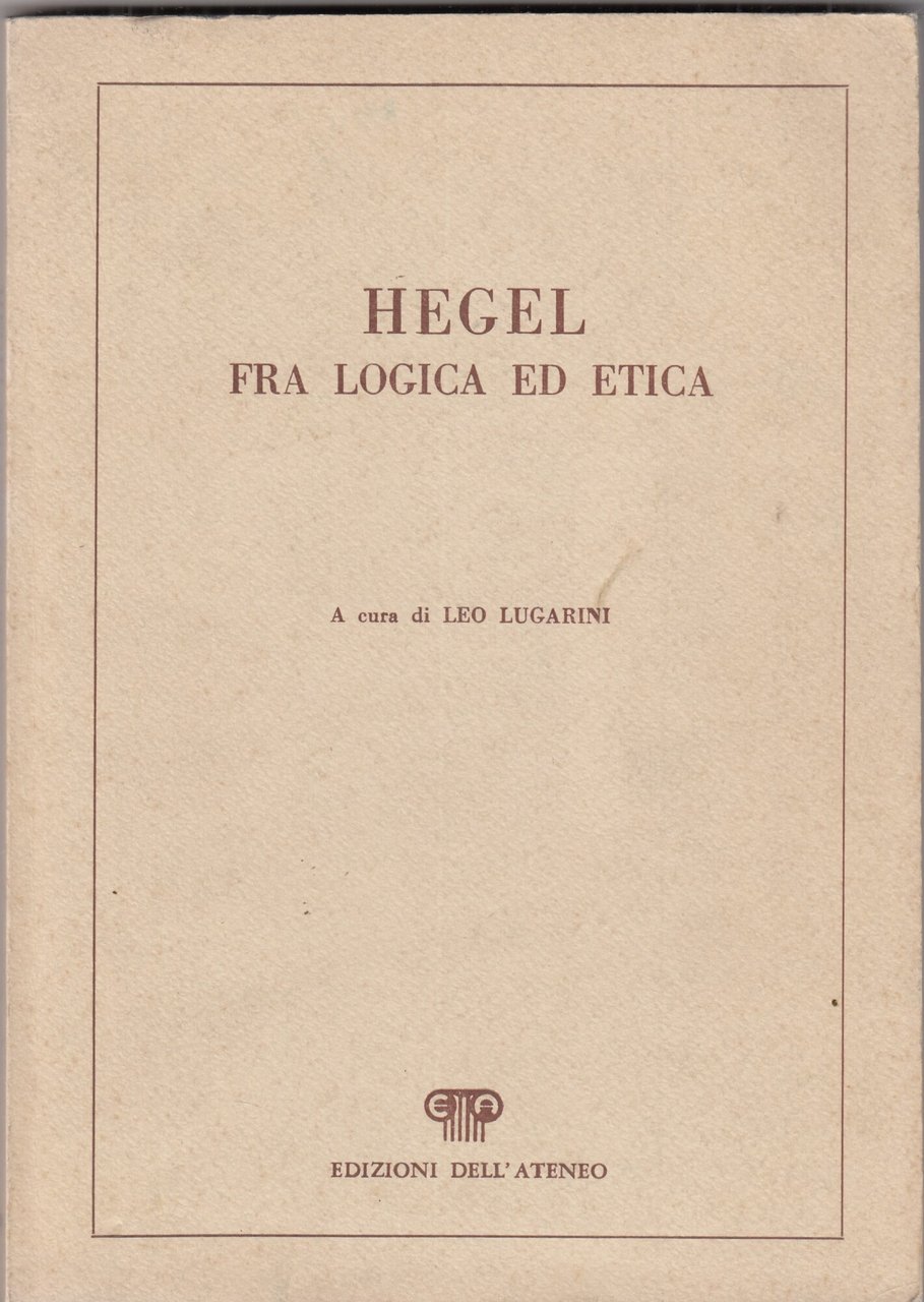 Heghel fra logica ed etica. | Immagine principale