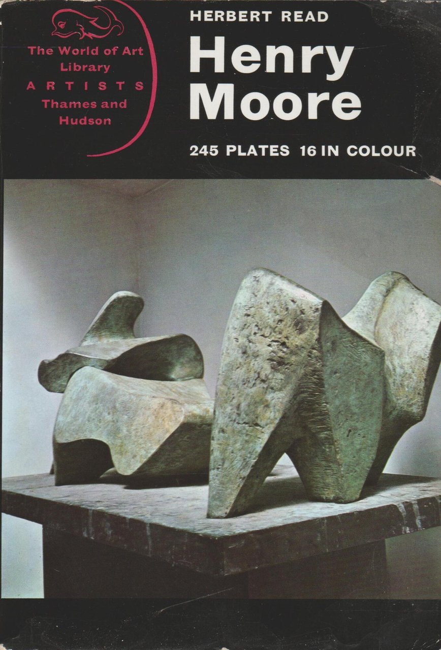 Henry Moore. 245 plates, 16 in colour | Immagine principale