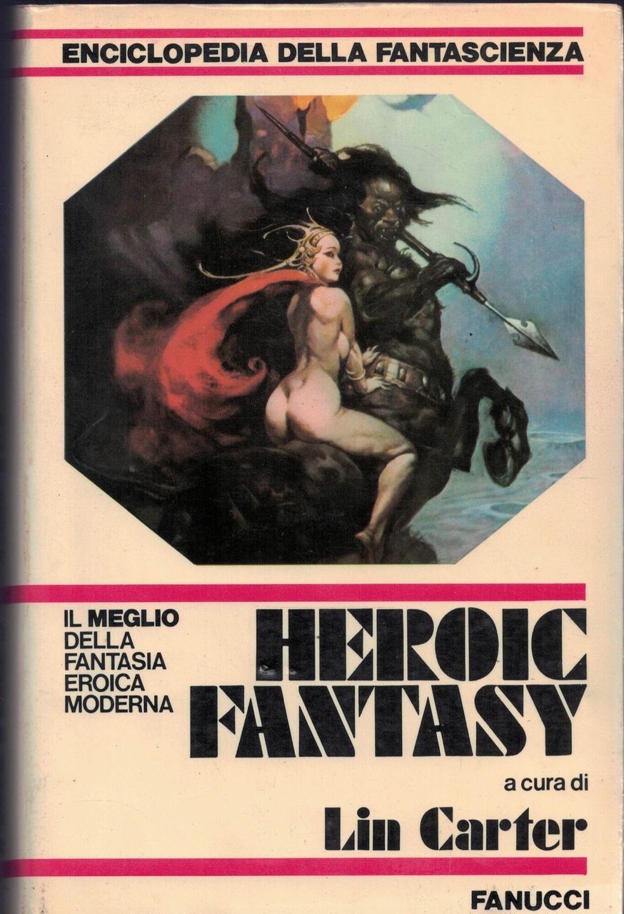 HEROIC FANTASY di Lin Carter - FANUCCI 1 Edizione 1979 | Immagine principale