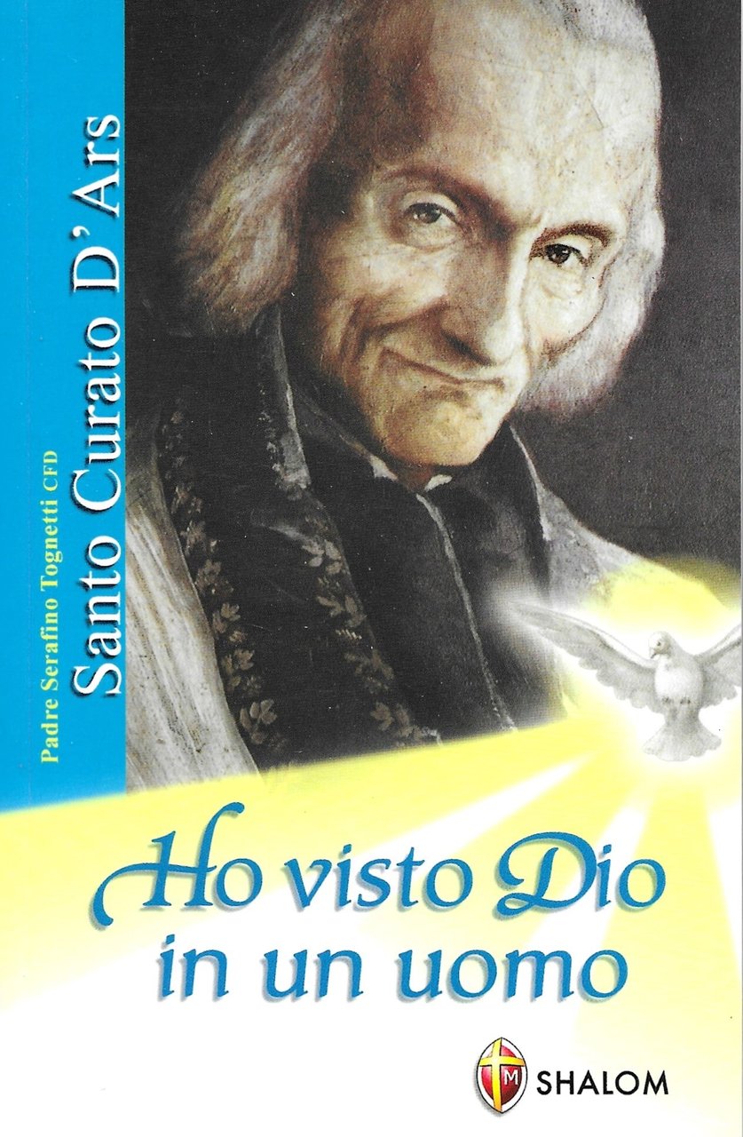 Ho visto Dio in un uomo