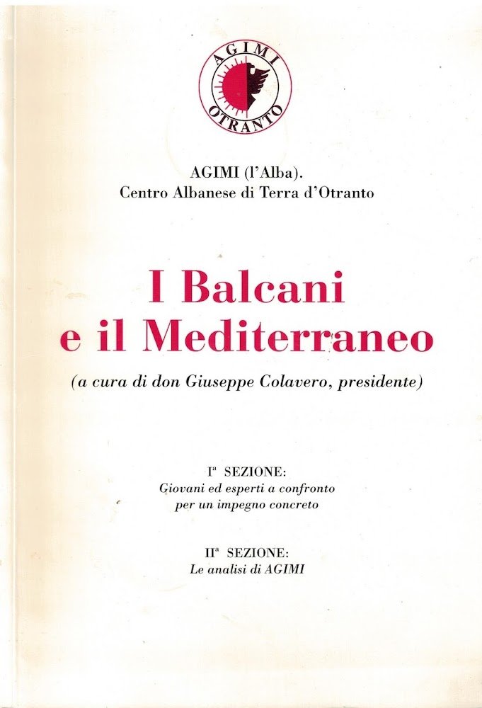 I BALCANI E IL MEDITERRANEO