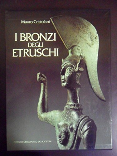 I BRONZI DEGLI ETRUSCHI