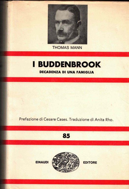 I Buddenbrook. Decadenza di una famiglia.