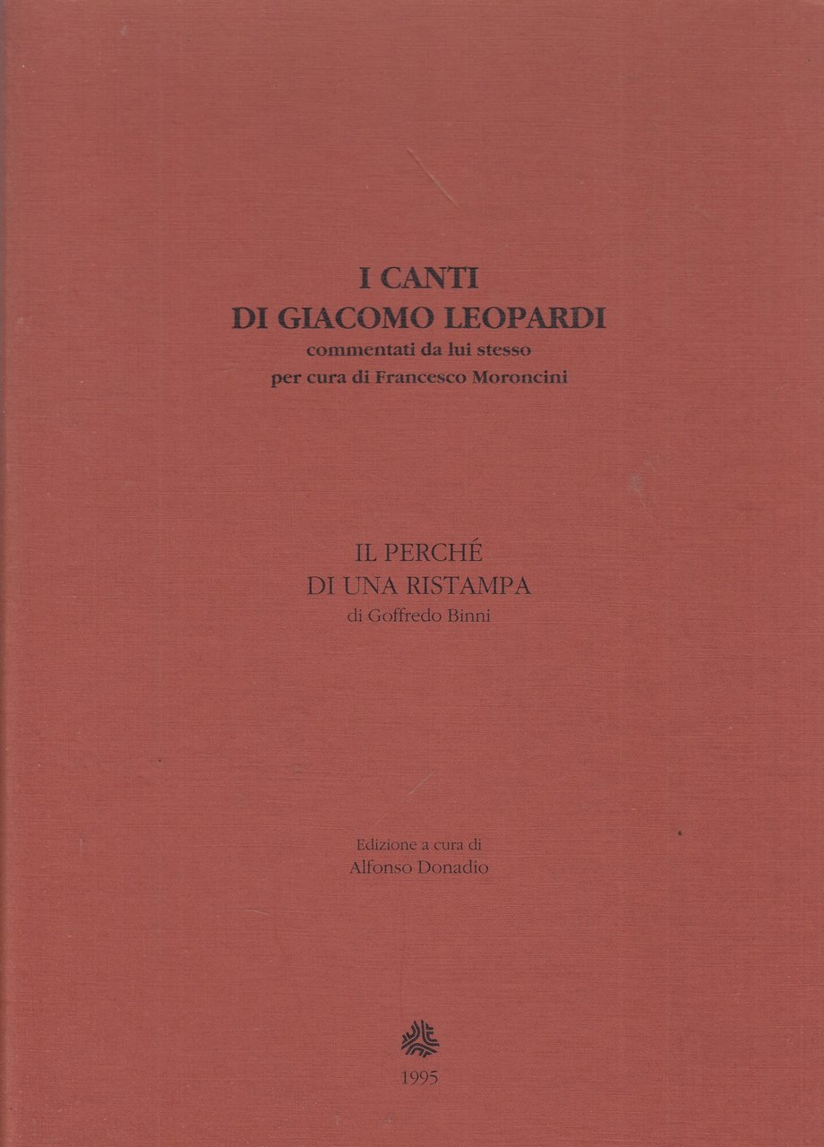 I canti di Giacomo Leopardi commentati da lui stesso. Il … | Immagine principale