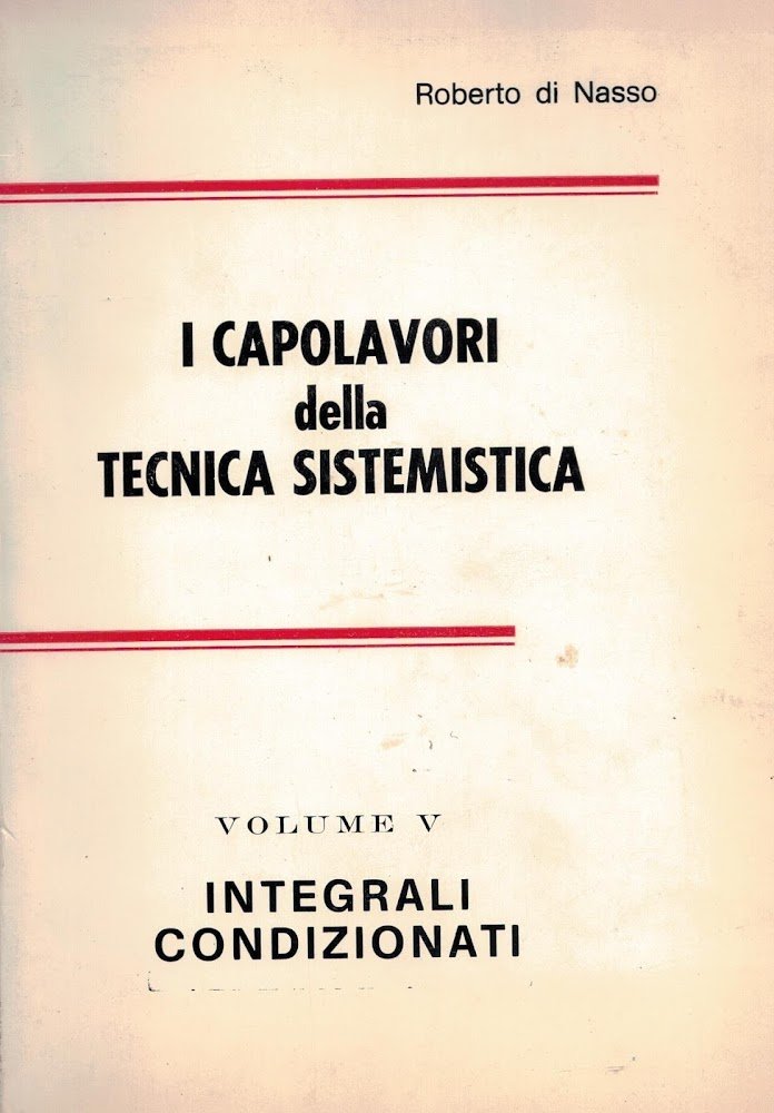 I CAPOLAVORI DELLA TECNICA SISTEMISTICA