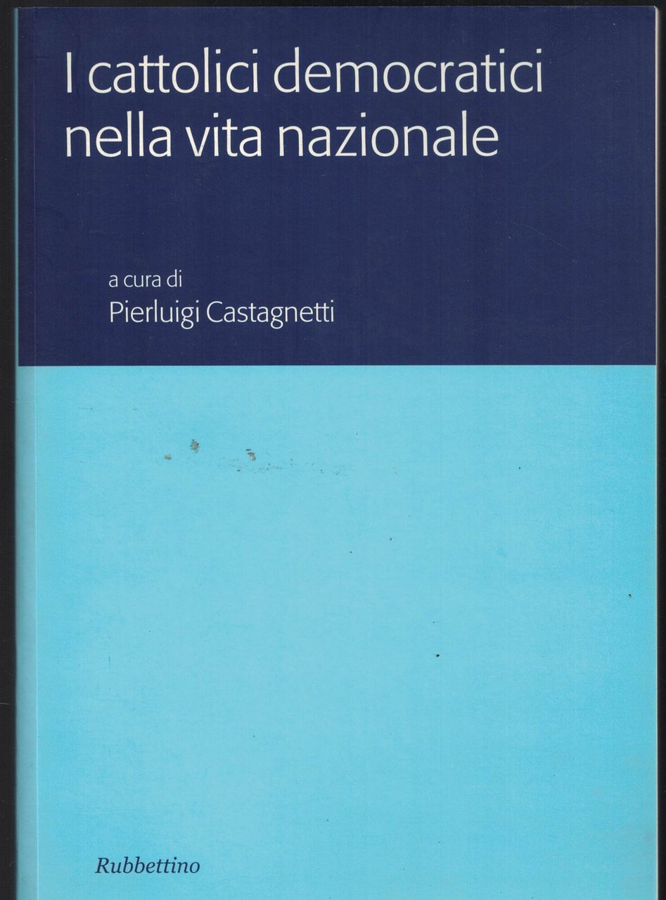 I cattolici democratici nella vita nazionale | Immagine principale