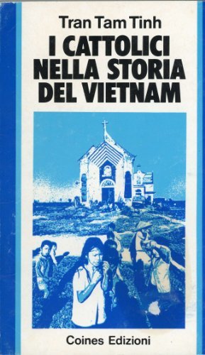 I cattolici nella storia del Vietnam