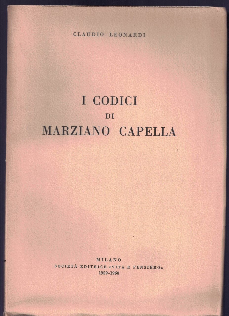 I codici di Marziano Capella Claudio Leonardi 1959 1960 Vita … | Immagine principale