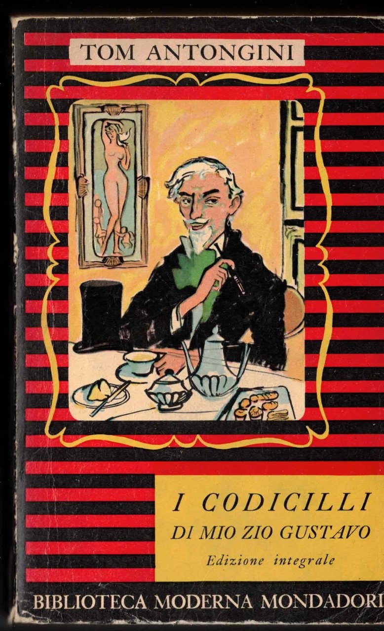 I codicilli di mio zio Gustavo