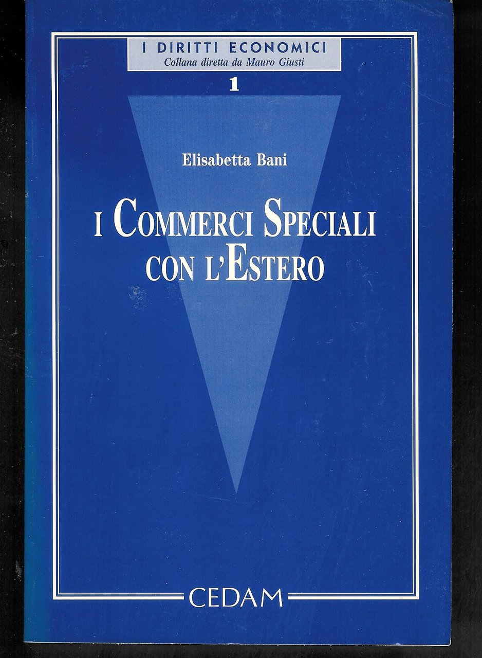 I Commerci speciali con l'estero