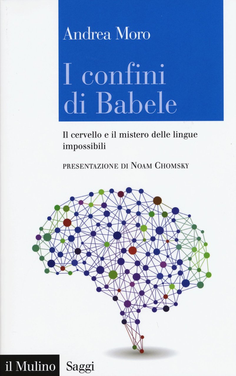 I confini di Babele. Il cervello e il mistero delle … | Immagine principale