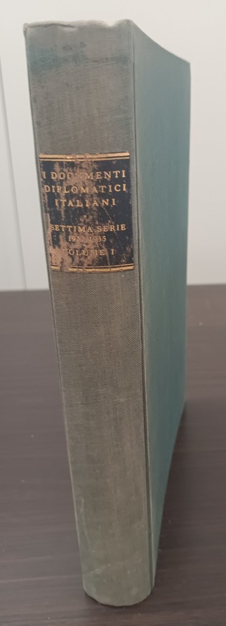 I Documenti Diplomatici Italiani.Settima Serie. 1922/1935. 16 Volumi