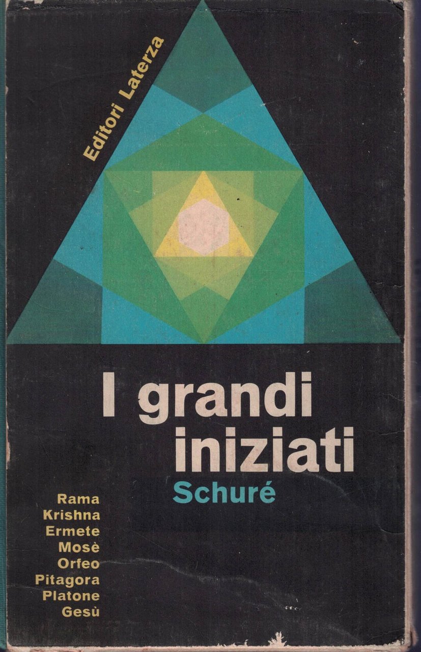 I GRANDI INIZIATI - STORIA SEGRETA DELLE RELIGIONI