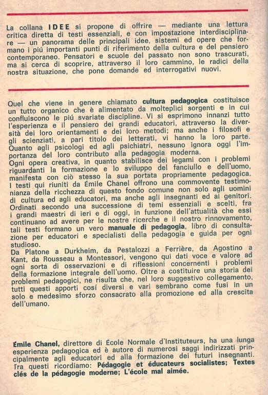 I grandi temi della pedagogia. Testi fondamentali.
