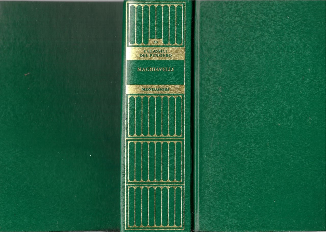 I MERIDIANI - I classici del pensiero - MACCHIAVELLI - …