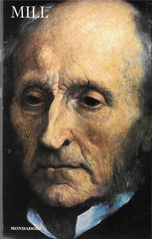 I MERIDIANI - I classici del pensiero - MILL - … | Immagine Gallery 2