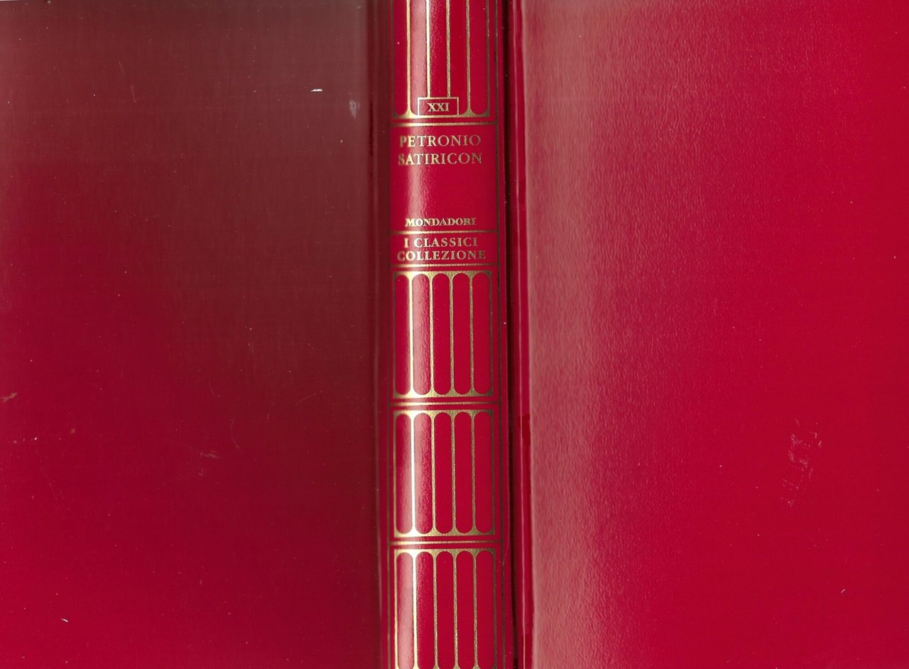 I MERIDIANI - I classici del pensiero - PETRONIO - …