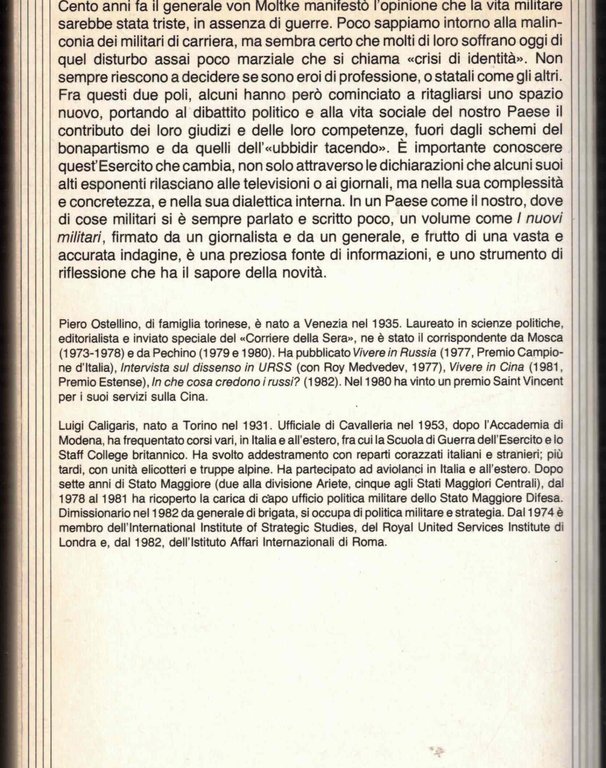 I NUOVI MILITARI. Una radiografia delle Forze Armate Italiane.