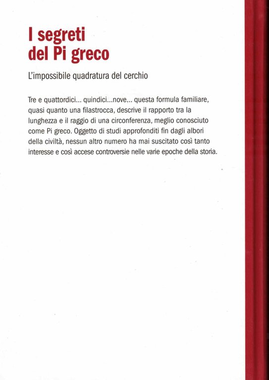 I segreti del Pi greco L'impossibile quadratura del cerchio
