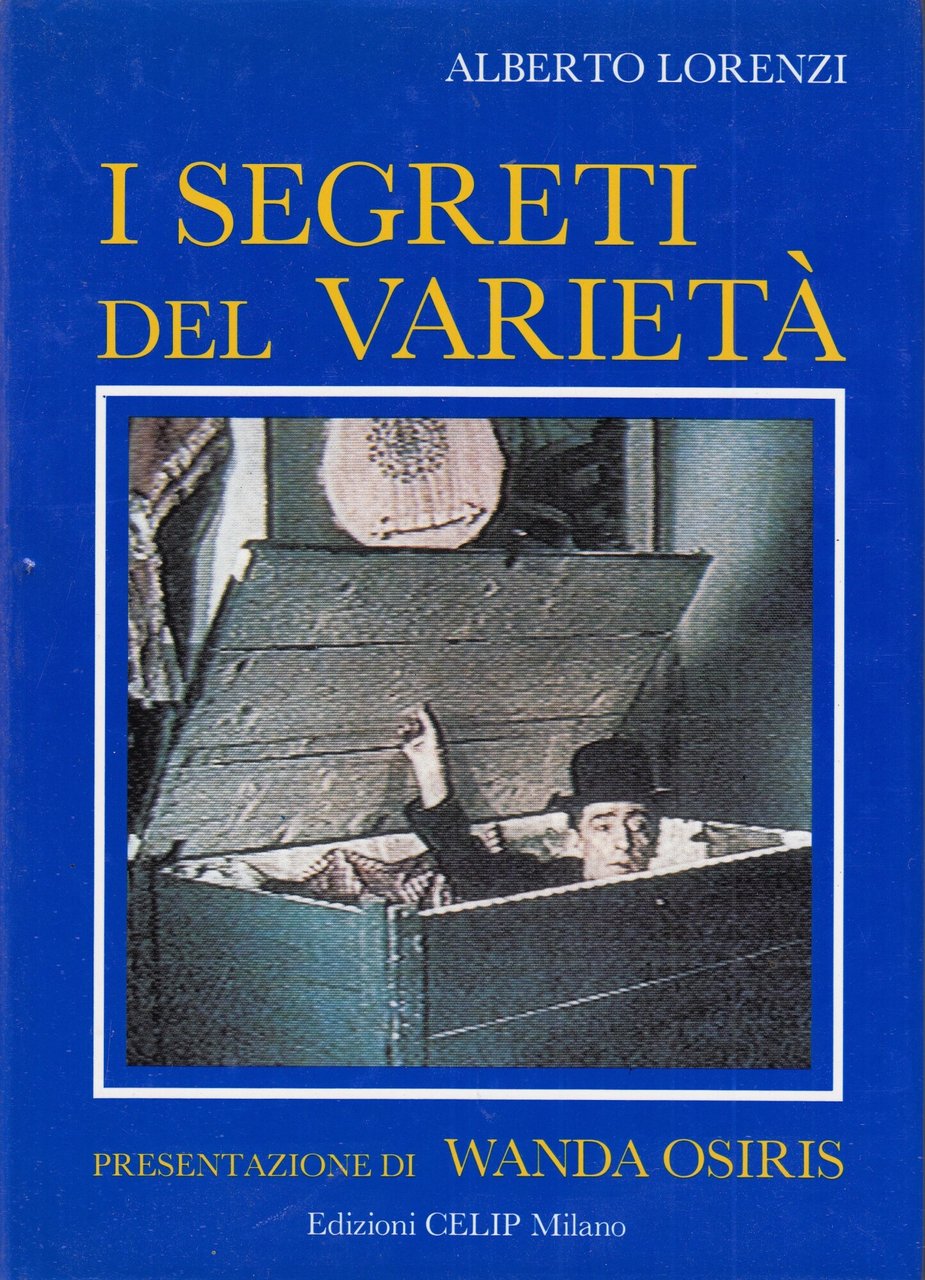 I segreti del varieta'