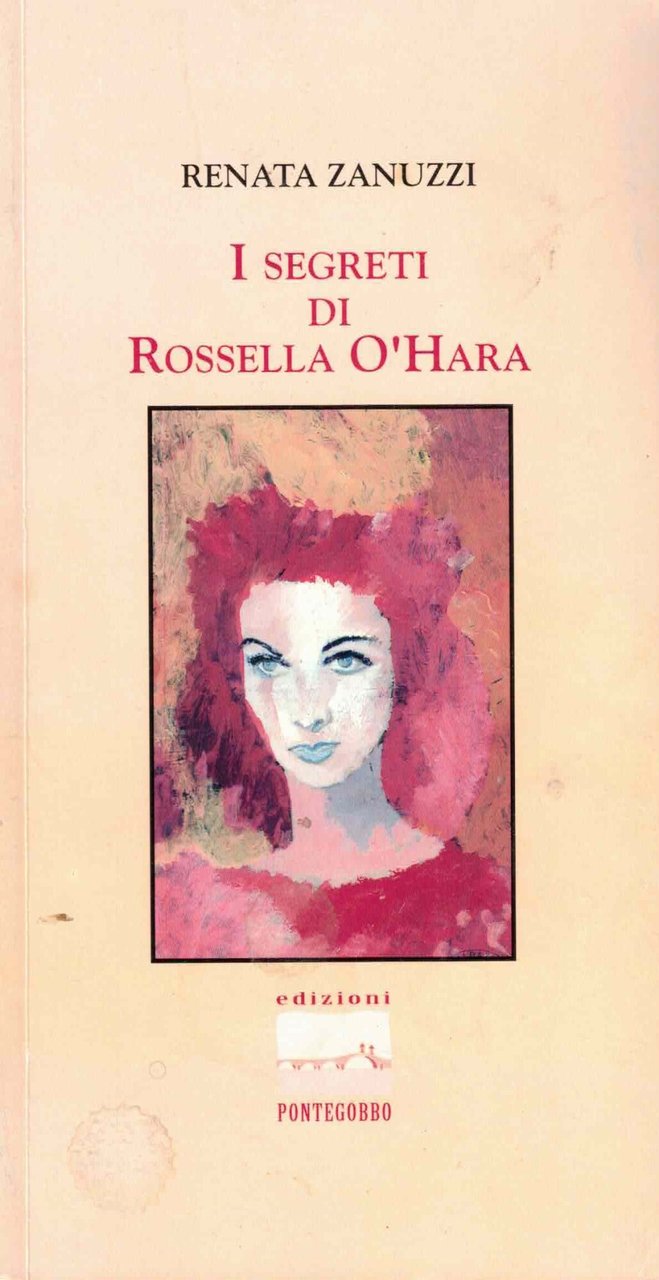 I segreti di Rossella O'Hara