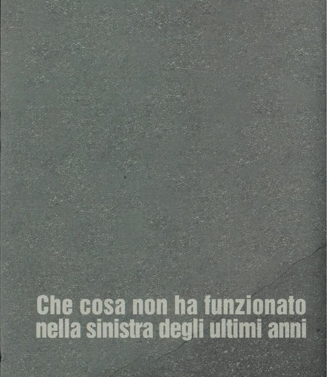 I sinistrati. L'odissea di Prodi, D'Alema &amp; co. | Immagine Gallery 2