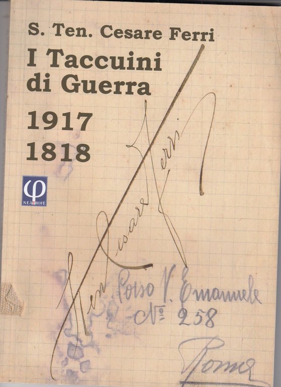 I taccuini di guerra 1917 1918