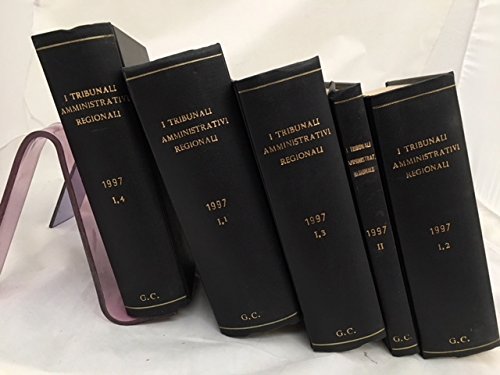 I Tribunali Amministrativi Regionali anno 1997 ( Tomo I^ vol. …