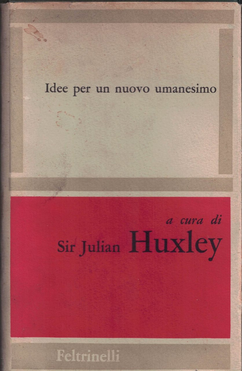 Idee per un nuovo umanesimo